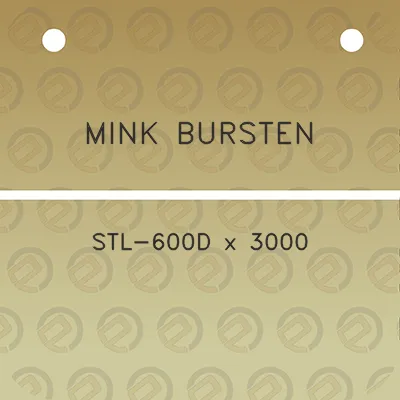 mink-bursten-stl-600d-x-3000