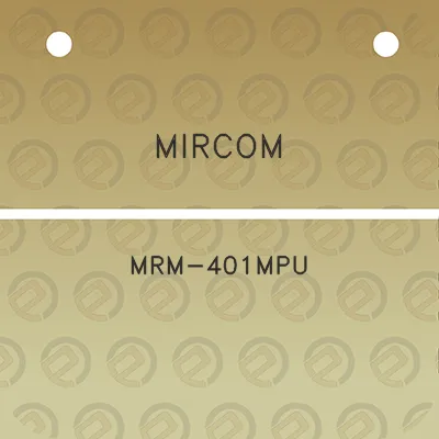 mircom-mrm-401mpu