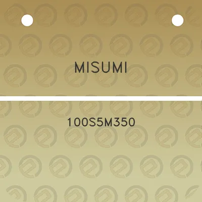 misumi-100s5m350