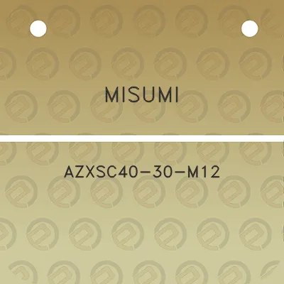 misumi-azxsc40-30-m12