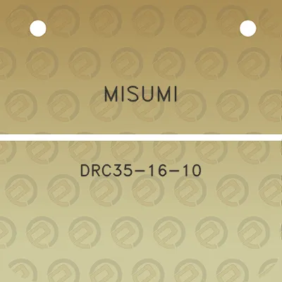 misumi-drc35-16-10