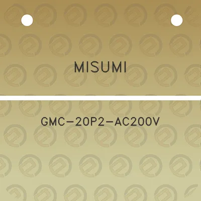 misumi-gmc-20p2-ac200v