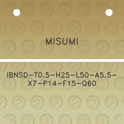 misumi-ibnsd-t05-h25-l50-a55-x7-p14-f15-q60