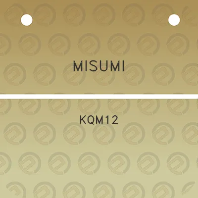 misumi-kqm12