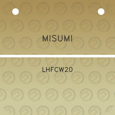 misumi-lhfcw20