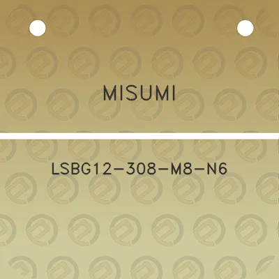 misumi-lsbg12-308-m8-n6