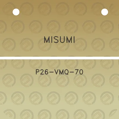 misumi-p26-vmq-70