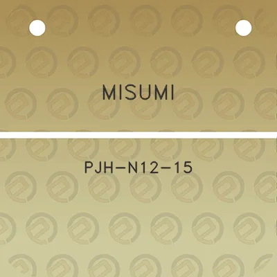 misumi-pjh-n12-15