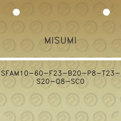 misumi-sfam10-60-f23-b20-p8-t23-s20-q8-sc0