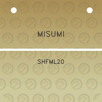 misumi-shfml20