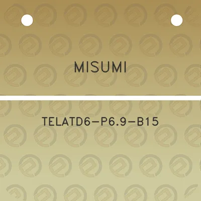 misumi-telatd6-p69-b15