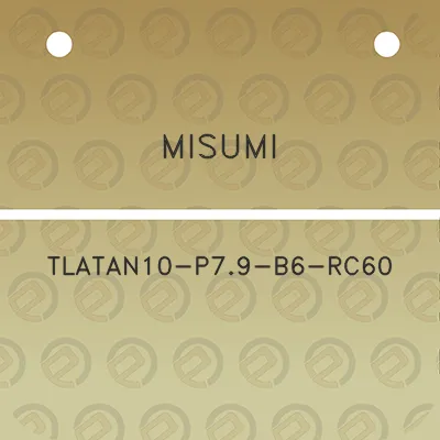 misumi-tlatan10-p79-b6-rc60