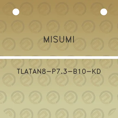 misumi-tlatan8-p73-b10-kd