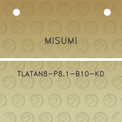 misumi-tlatan8-p81-b10-kd