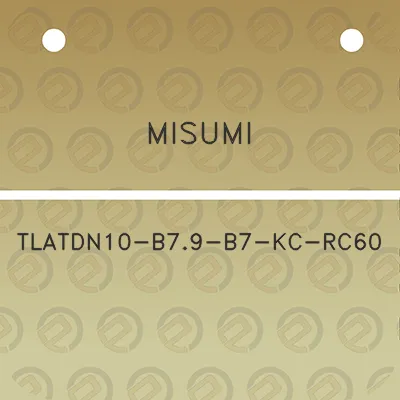 misumi-tlatdn10-b79-b7-kc-rc60