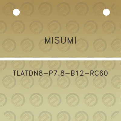 misumi-tlatdn8-p78-b12-rc60