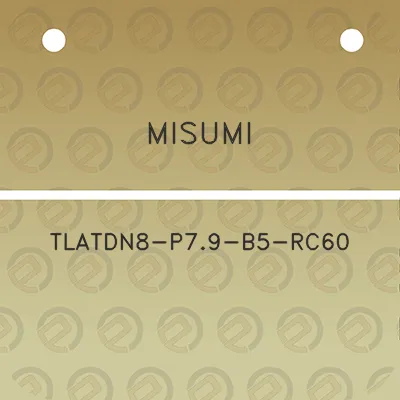 misumi-tlatdn8-p79-b5-rc60