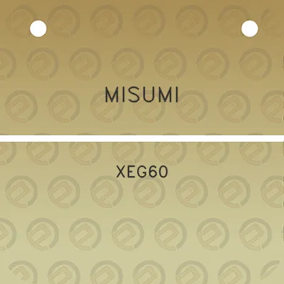 misumi-xeg60