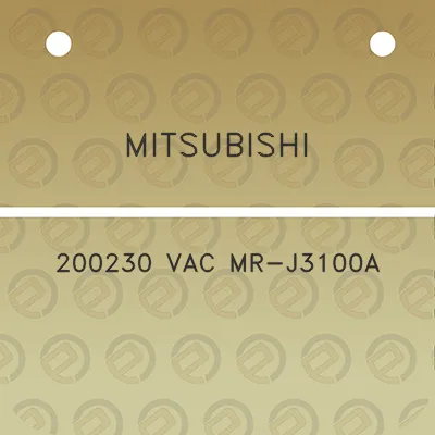 mitsubishi-200230-vac-mr-j3100a