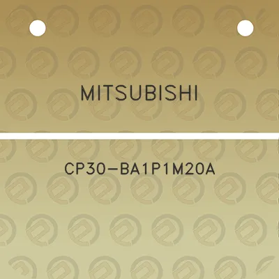 mitsubishi-cp30-ba1p1m20a