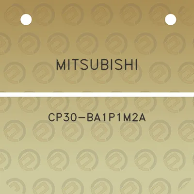 mitsubishi-cp30-ba1p1m2a