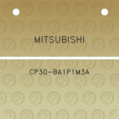 mitsubishi-cp30-ba1p1m3a