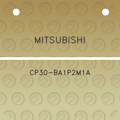 mitsubishi-cp30-ba1p2m1a