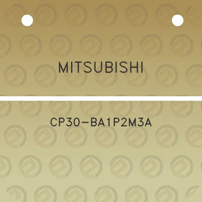 mitsubishi-cp30-ba1p2m3a