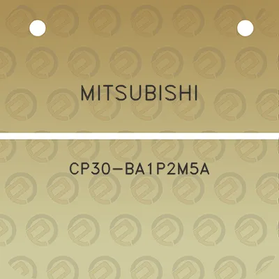 mitsubishi-cp30-ba1p2m5a