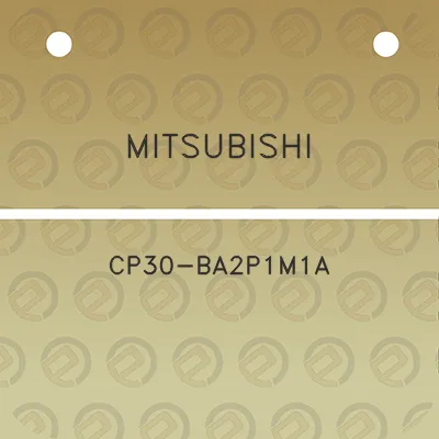 mitsubishi-cp30-ba2p1m1a