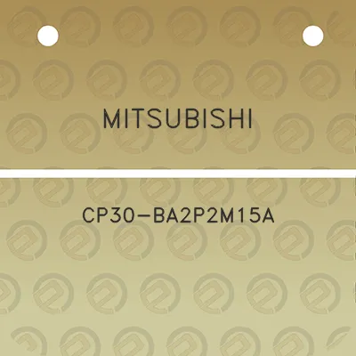 mitsubishi-cp30-ba2p2m15a