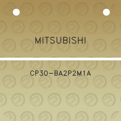 mitsubishi-cp30-ba2p2m1a