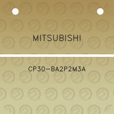 mitsubishi-cp30-ba2p2m3a