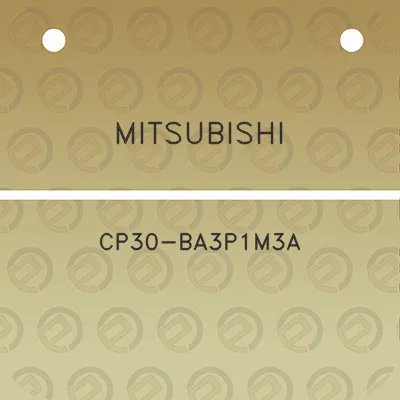 mitsubishi-cp30-ba3p1m3a