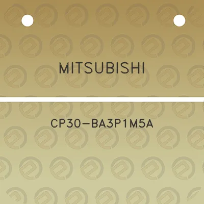 mitsubishi-cp30-ba3p1m5a