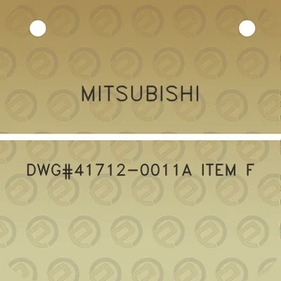 mitsubishi-dwg41712-0011a-item-f