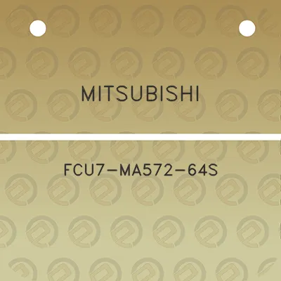 mitsubishi-fcu7-ma572-64s