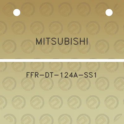 mitsubishi-ffr-dt-124a-ss1