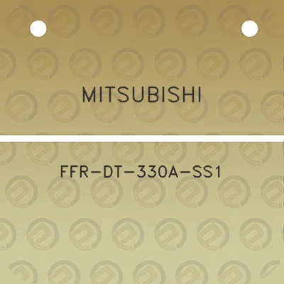 mitsubishi-ffr-dt-330a-ss1