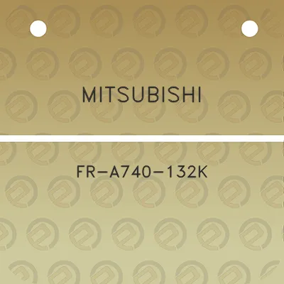 mitsubishi-fr-a740-132k