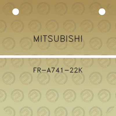 mitsubishi-fr-a741-22k