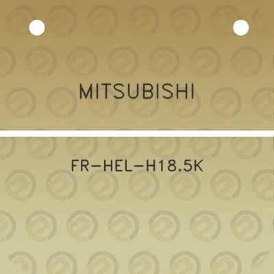 mitsubishi-fr-hel-h185k