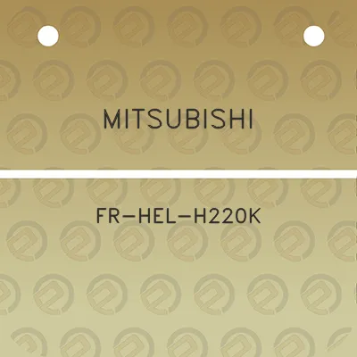 mitsubishi-fr-hel-h220k