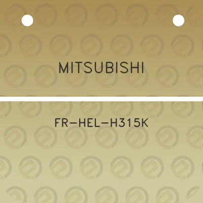 mitsubishi-fr-hel-h315k