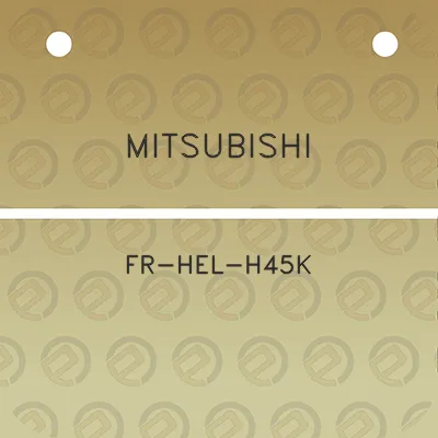 mitsubishi-fr-hel-h45k