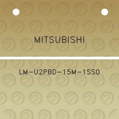 mitsubishi-lm-u2pbd-15m-1ss0