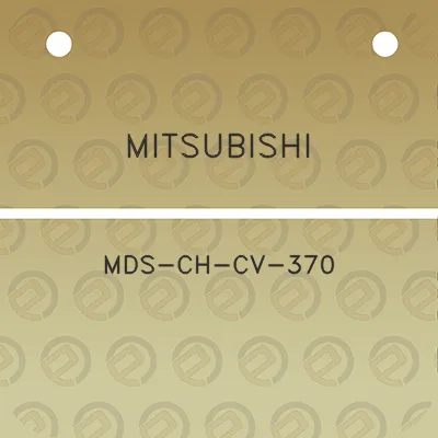 mitsubishi-mds-ch-cv-370