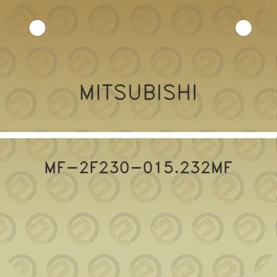 mitsubishi-mf-2f230-015232mf