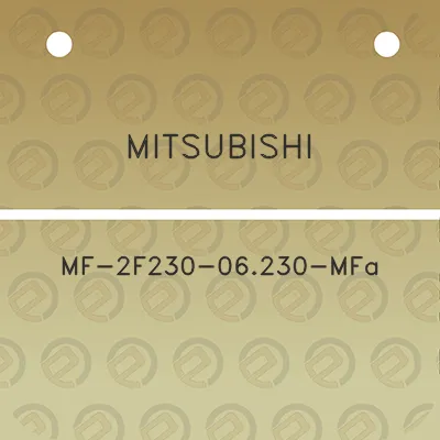 mitsubishi-mf-2f230-06230-mfa