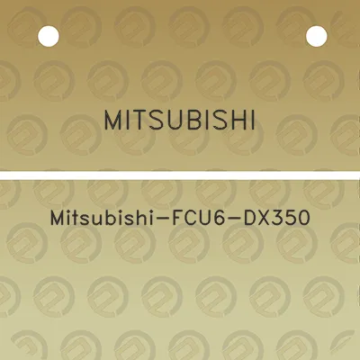 mitsubishi-mitsubishi-fcu6-dx350